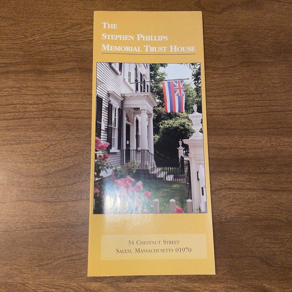 Travel Brochure The Stephen Phillips Memorial Trust House Salem, Massachusetts